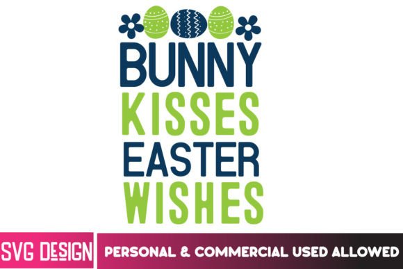 Download Bunny Kisses Easer Wishes SVG Design - Premium Bundle