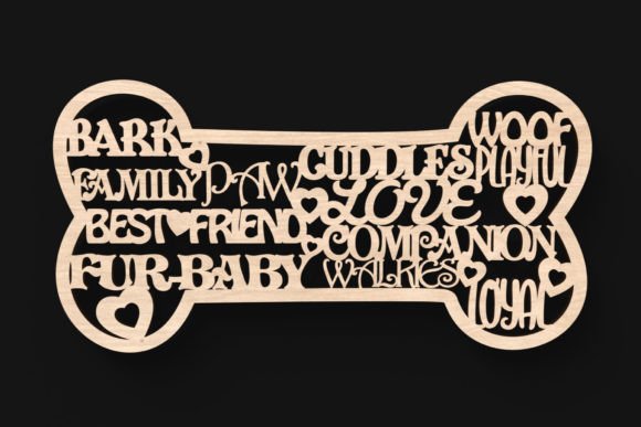 Download Dog Bone Words Sign Svg Laser Cut Files - Cut file Collection